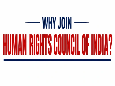 Why Join Human Rights Council of India