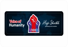 Voice of Humanity Haji Shaikh